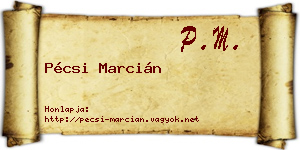 Pécsi Marcián névjegykártya